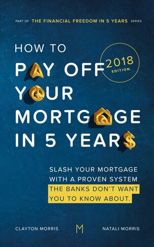How to Pay Off Your Mortgage in 5 Years (PDF/EPUB Version)