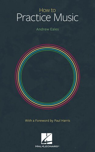 How to Practice Music (PDF/EPUB Version)