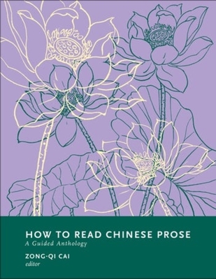 How to Read Chinese Prose: A Guided Anthology (PDF/EPUB Version)