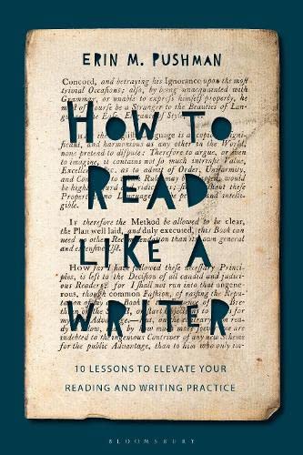 How to Read Like a Writer: 10 Lessons to Elevate Your Reading and Writing Practice (PDF/EPUB Version)