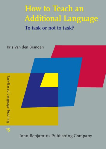 How to Teach an Additional Language (Task-Based Language Teaching) (PDF/EPUB Version)