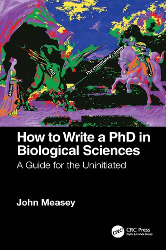 How To Write A PhD In Biological Sciences: A Guide For The Uninitiated (PDF/EPUB Version)