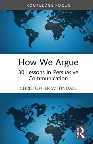 How We Argue: 30 Lessons in Persuasive Communication (PDF/EPUB Version)