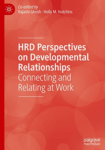 HRD Perspectives on Developmental Relationships: Connecting and Relating at Work (PDF/EPUB Version)