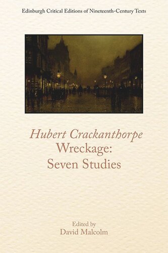 Hubert Crackanthorpe, Wreckage: Seven Studies (PDF/EPUB Version)