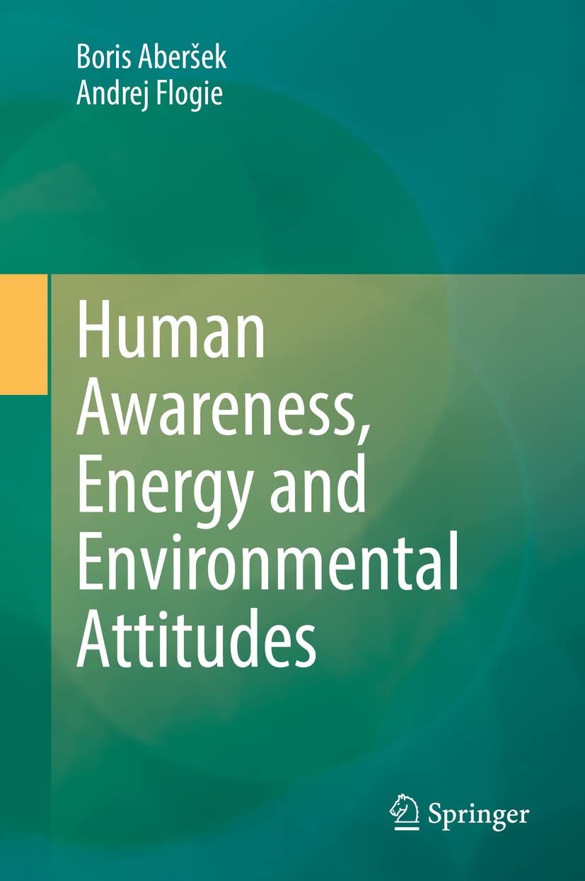 Human Awareness, Energy and Environmental Attitudes (PDF/EPUB Version)