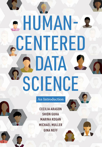 Human-Centered Data Science: An Introduction : An Introduction (PDF/EPUB Version)