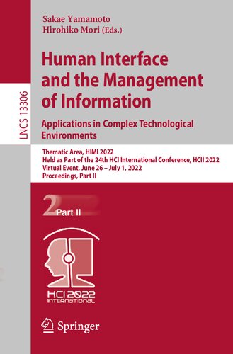 Human Interface and the Management of Information: Applications in Complex Technological Environments (Lecture Notes in Computer Science) (PDF/EPUB Version)