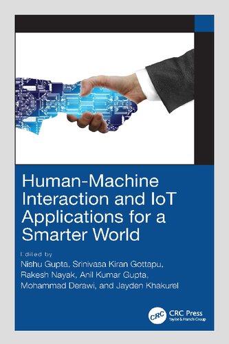 Human-Machine Interaction and IoT Applications for a Smarter World (PDF/EPUB Version)