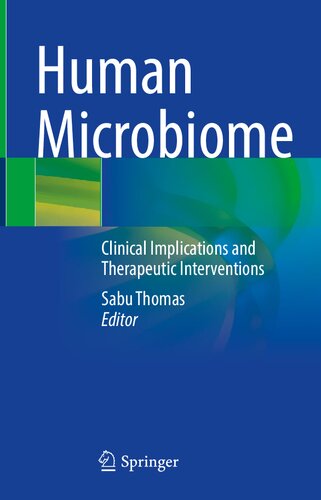 Human Microbiome: Clinical Implications and Therapeutic Interventions (PDF/EPUB Version)