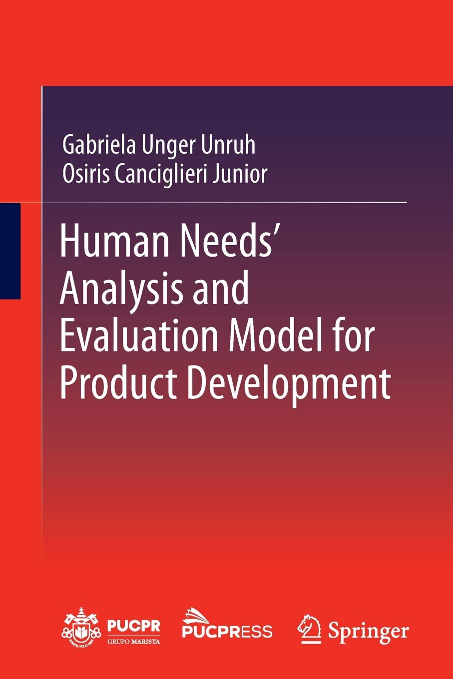 Human Needs' Analysis and Evaluation Model for Product Development (PDF/EPUB Version)