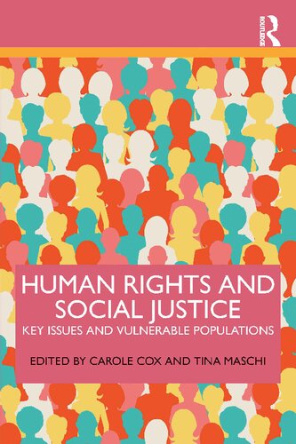 Human Rights and Social Justice: Key Issues and Vulnerable Populations (PDF/EPUB Version)