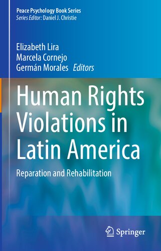 Human Rights Violations in Latin America: Reparation and Rehabilitation (PDF/EPUB Version)