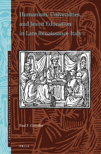 Humanism, Universities, and Jesuit Education in Late Renaissance Italy (PDF/EPUB Version)