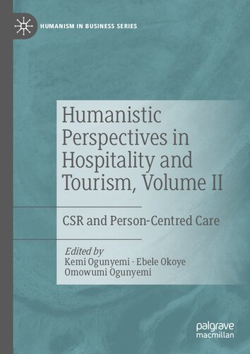 Humanistic Perspectives In Hospitality And Tourism Volume