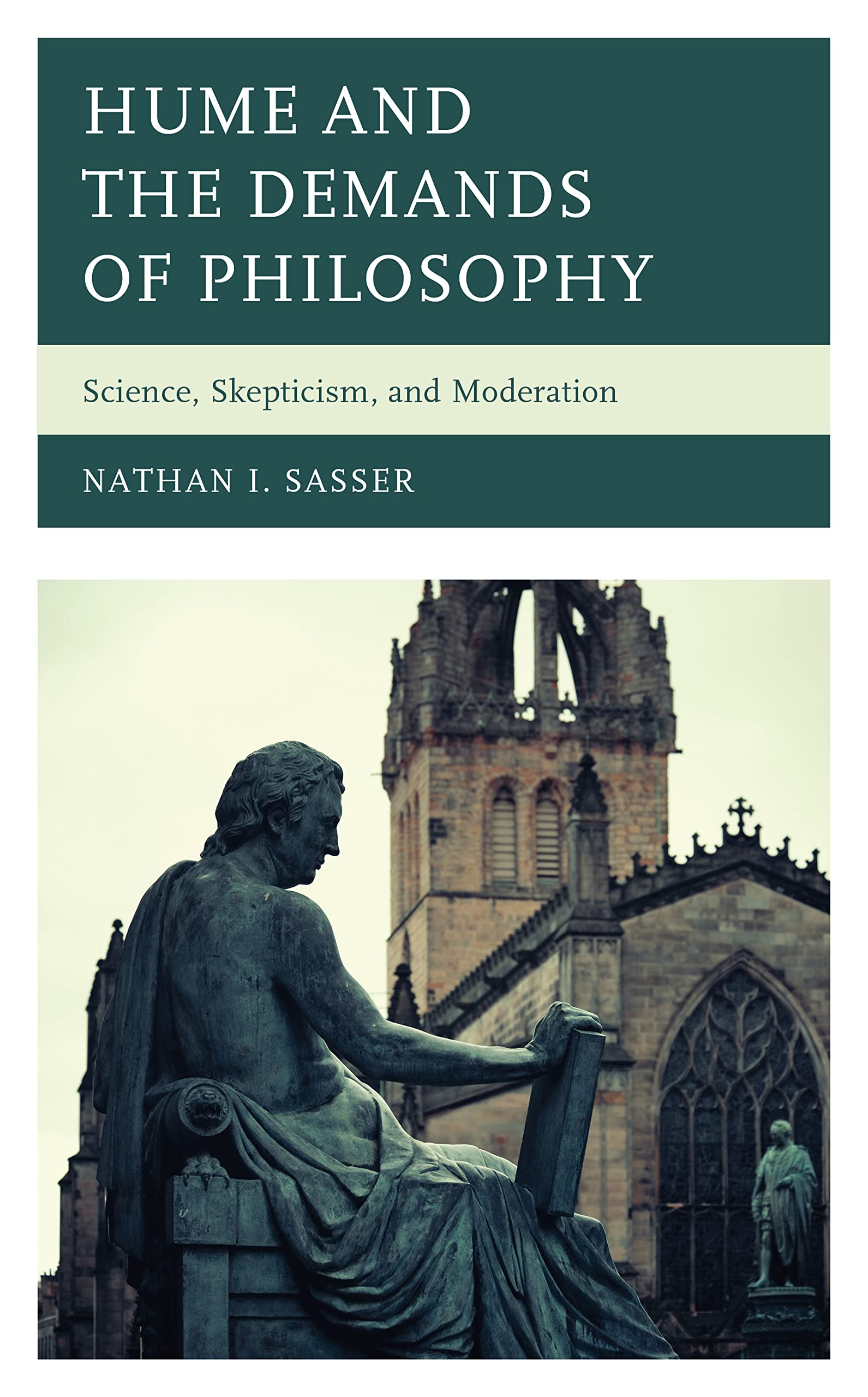 Hume and the Demands of Philosophy: Science, Skepticism, and Moderation (PDF/EPUB Version)