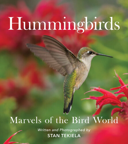 Hummingbirds: Marvels of the Bird World (PDF/EPUB Version)