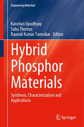Hybrid Phosphor Materials: Synthesis, Characterization and Applications (PDF/EPUB Version)