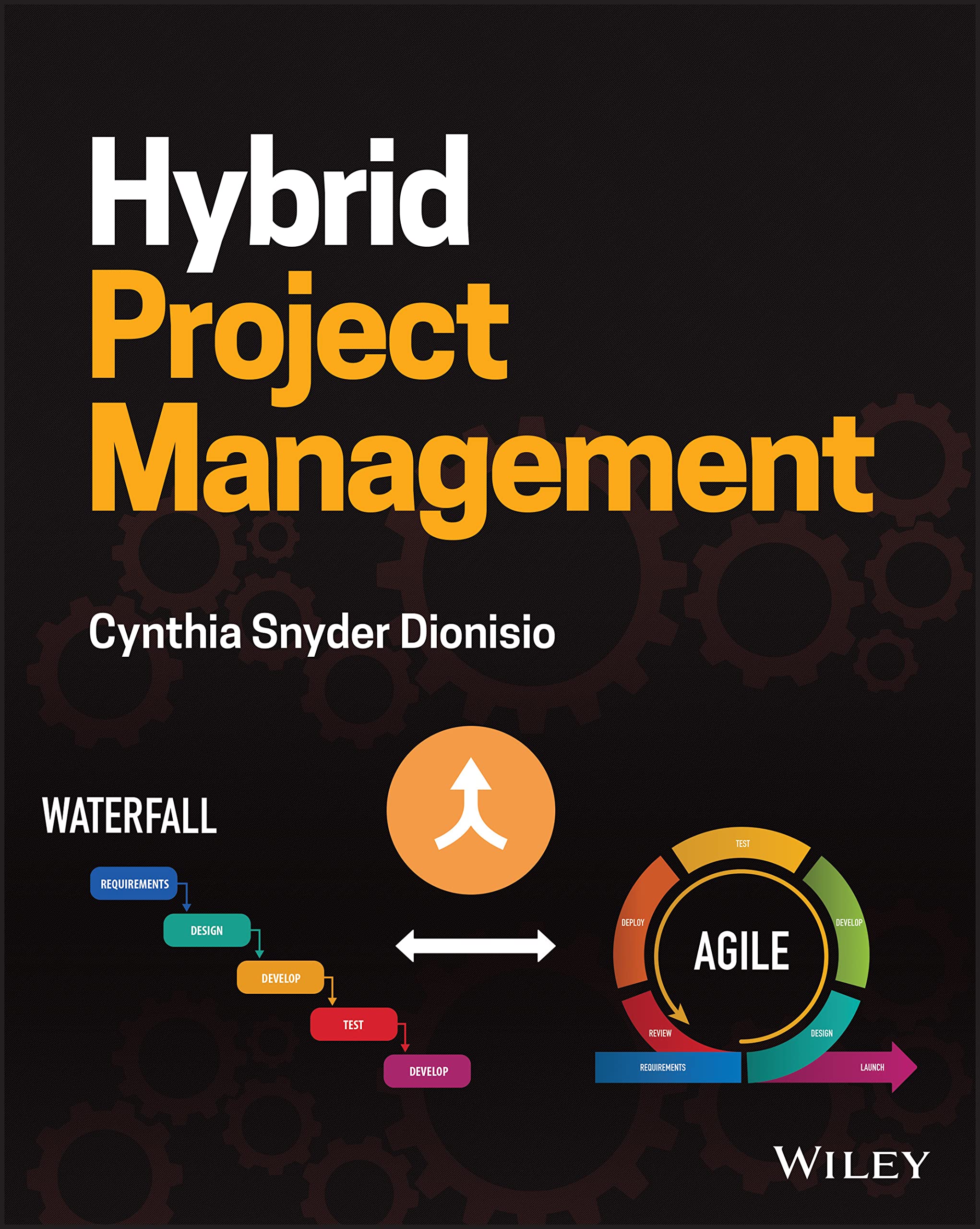 Hybrid Project Management (PDF/EPUB Version)