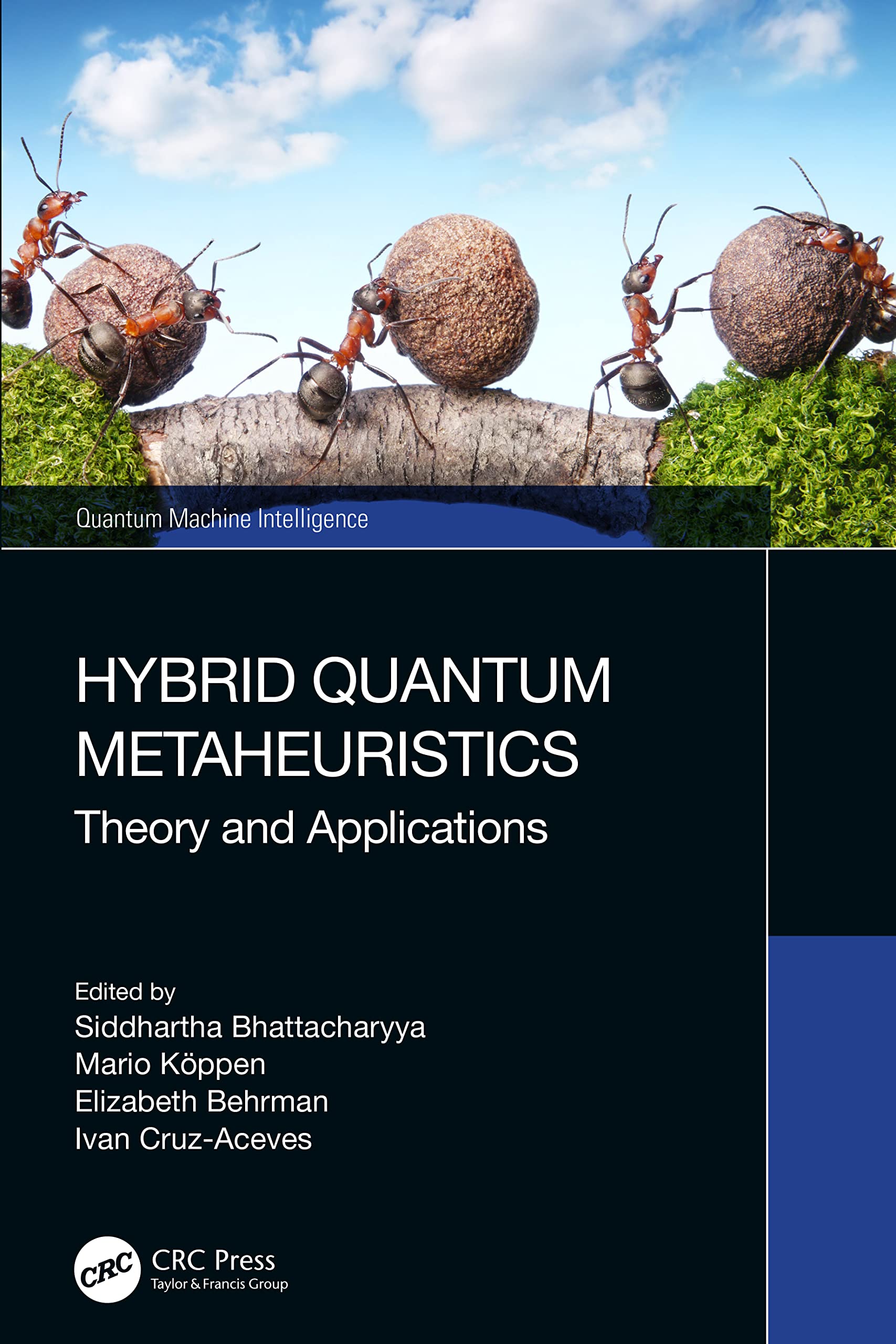 Hybrid Quantum Metaheuristics: Theory and Applications (PDF/EPUB Version)