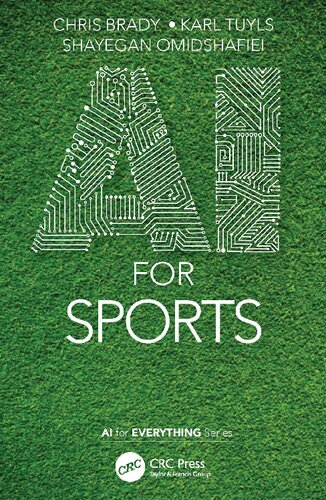 i FOR eVERYTHING - Ai for Sports (2022) [Brady et al] [9781032052021] (PDF/EPUB Version)