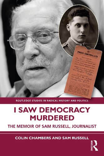 I Saw Democracy Murdered: The Memoir of Sam Russell, Journalist (PDF/EPUB Version)