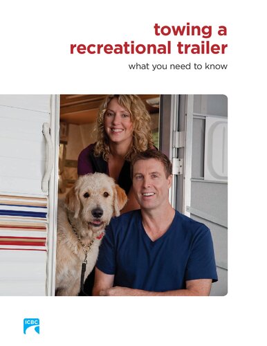 ICBC Towing a Recreational Trailer: What You Need to Know (PDF/EPUB Version)