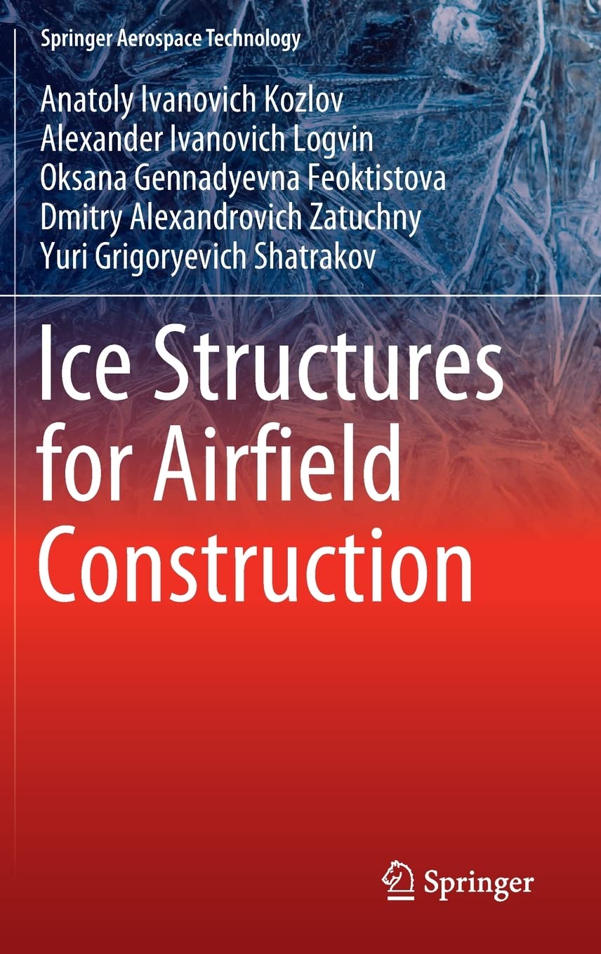 Ice Structures for Airfield Construction (PDF/EPUB Version)