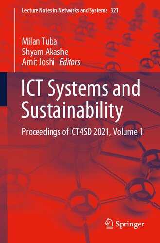 ICT Systems and Sustainability: Proceedings of ICT4SD 2021, Volume 1 (Lecture Notes in Networks and Systems, 321) (PDF/EPUB Version)