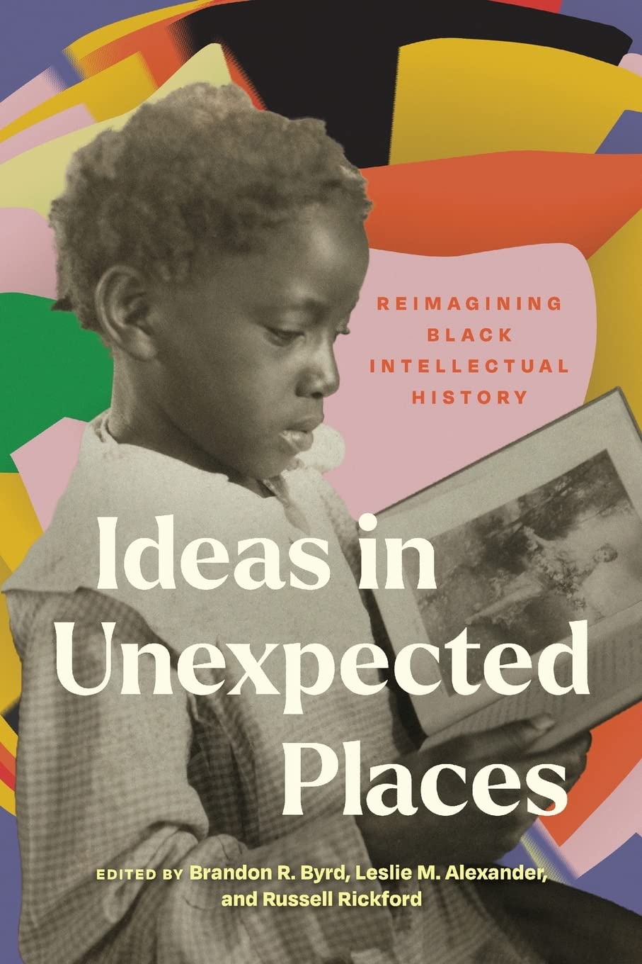 Ideas in Unexpected Places: Reimagining Black Intellectual History (PDF/EPUB Version)