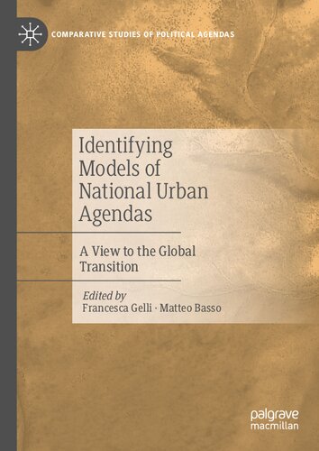 Identifying Models of National Urban Agendas: A View to the Global Transition (Comparative Studies of Political Agendas) (PDF/EPUB Version)