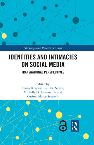 Identities and Intimacies on Social Media: Transnational Perspectives (PDF/EPUB Version)
