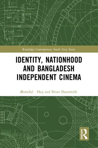 Identity, Nationhood and Bangladesh Independent Cinema (PDF/EPUB Version)