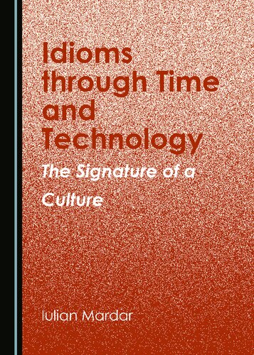 Idioms through Time and Technology (PDF/EPUB Version)