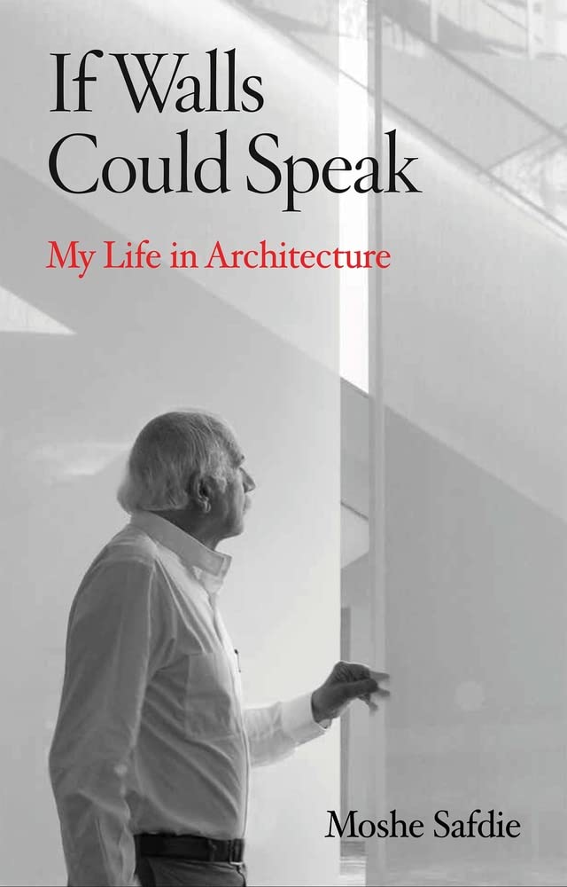 If Walls Could Speak: My Life in Architecture (PDF/EPUB Version)