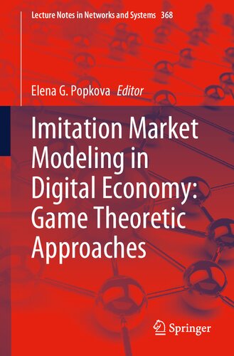 Imitation Market Modeling in Digital Economy: Game Theoretic Approaches (PDF/EPUB Version)