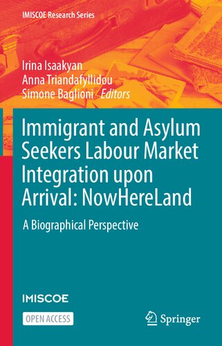 Immigrant and Asylum Seekers Labour Market Integration upon Arrival: NowHereLand (PDF/EPUB Version)
