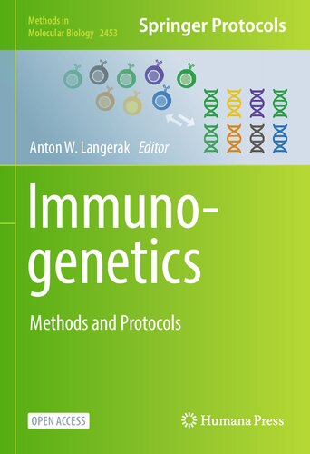 Immunogenetics: Methods and Protocols (Methods in Molecular Biology, 2453) (PDF/EPUB Version)