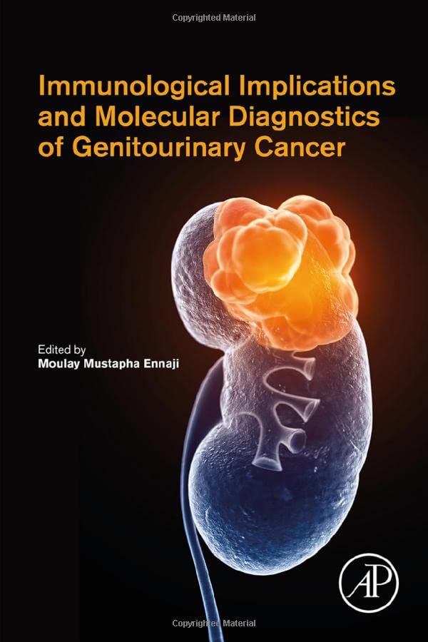Immunological Implications and Molecular Diagnostics of Genitourinary Cancer (PDF/EPUB Version)