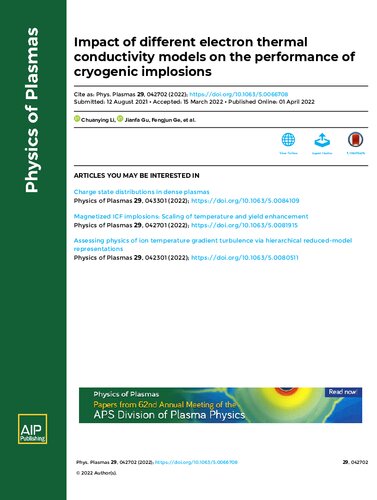 Impact of different electron thermal conductivity models on the performance of cryogenic implosions (PDF/EPUB Version)