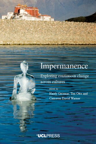 Impermanence: Exploring continuous change across cultures (PDF/EPUB Version)