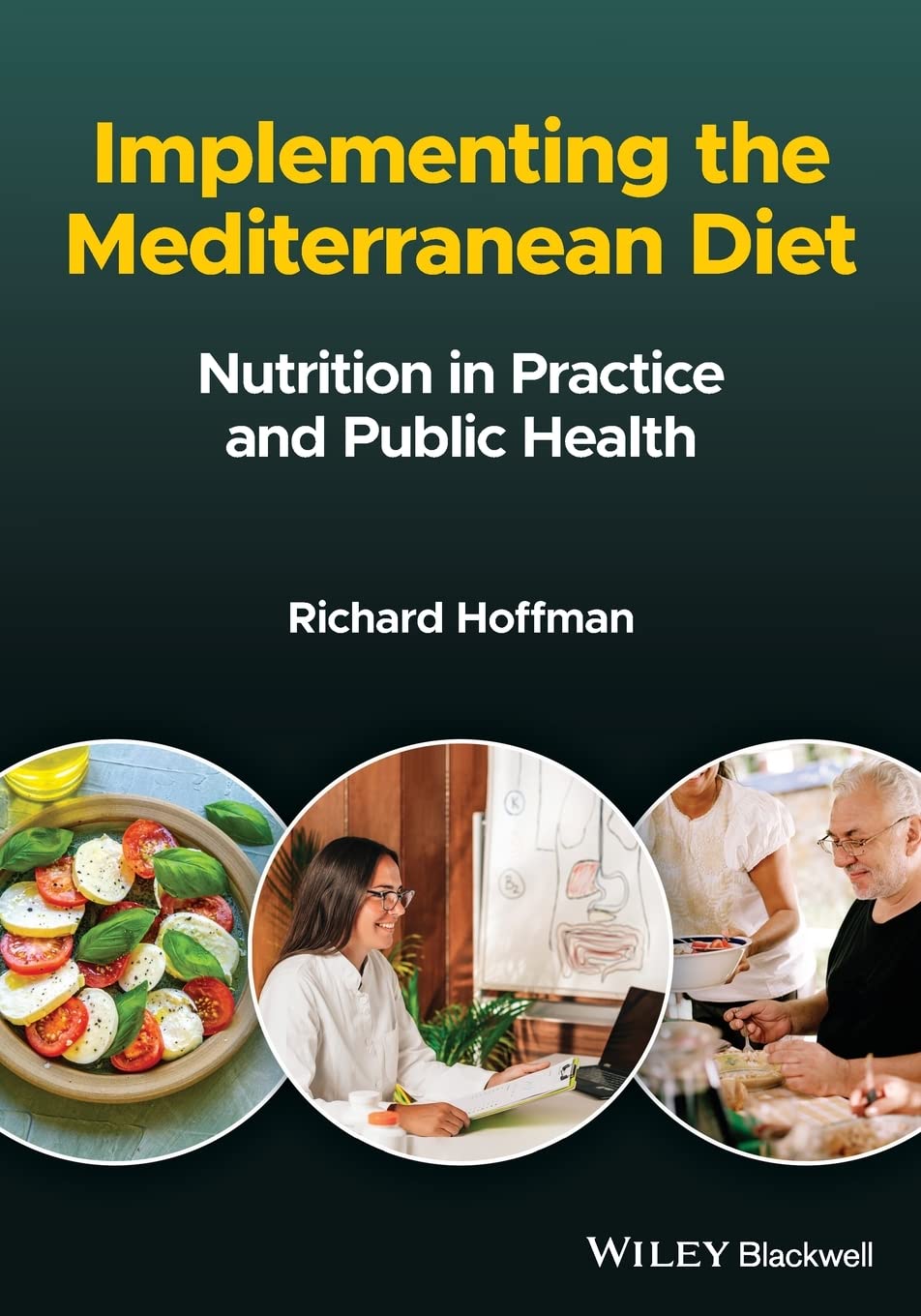Implementing the Mediterranean Diet: Nutrition in Practice and Public Health (PDF/EPUB Version)