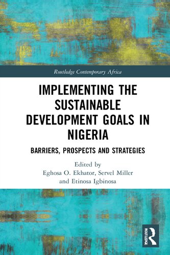 Implementing the Sustainable Development Goals in Nigeria: Barriers, Prospects and Strategies (PDF/EPUB Version)