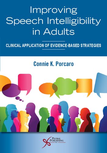 Improving Speech Intelligibility in Adults: Clinical Application of Evidence-Based Strategies (PDF/EPUB Version)