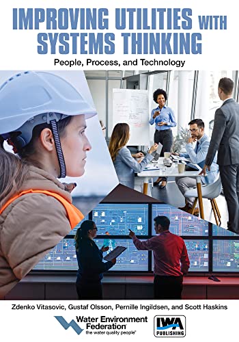 Improving Utilities with Systems Thinking: People, Process, and Technology (PDF/EPUB Version)