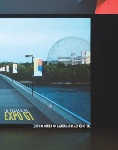 In Search of Expo 67 (PDF/EPUB Version)