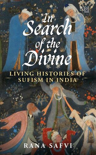 In Search of the Divine: Living Histories of Sufism in India (PDF/EPUB Version)