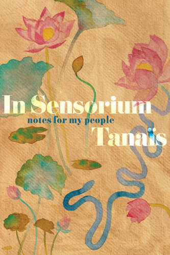 In Sensorium: Notes for My People (PDF/EPUB Version)