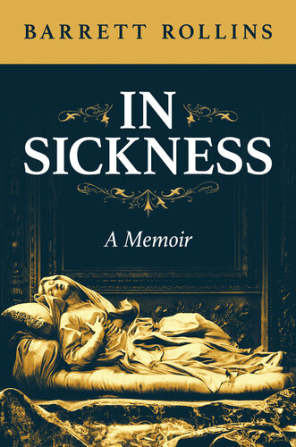 In Sickness: A Memoir (PDF/EPUB Version)