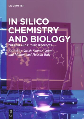 In Silico Chemistry and Biology: Current and Future Prospects (PDF/EPUB Version)